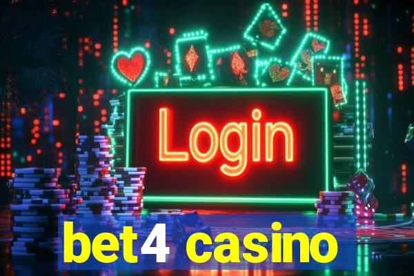 bet4 casino